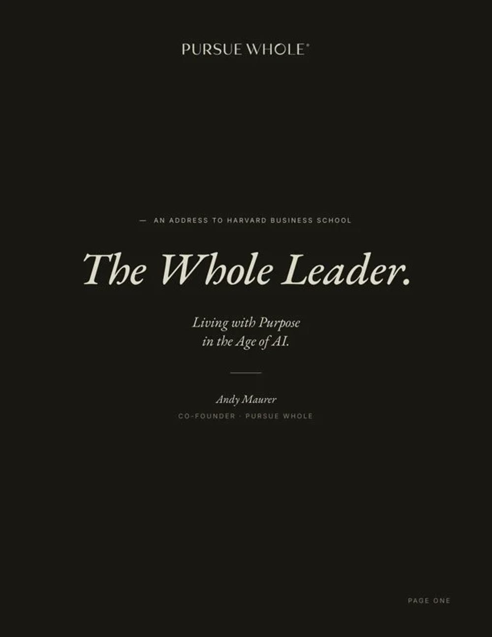 The Whole Leader — Living With Purpose in the Age of AI, monograph cover